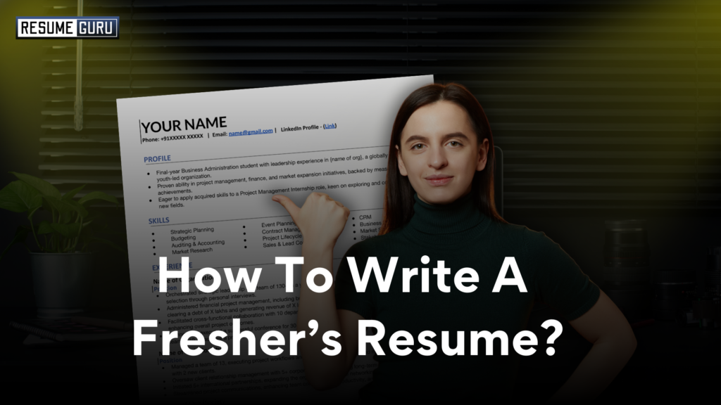 How to write a fresher's resume