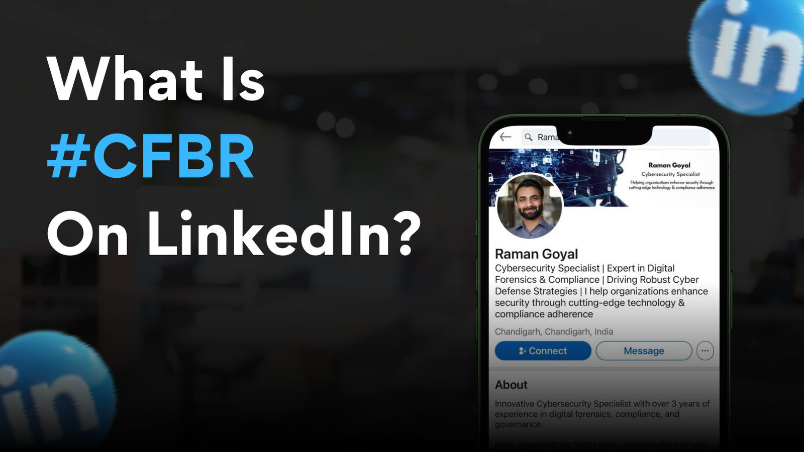 Read more about the article What Is CFBR In LinkedIn?