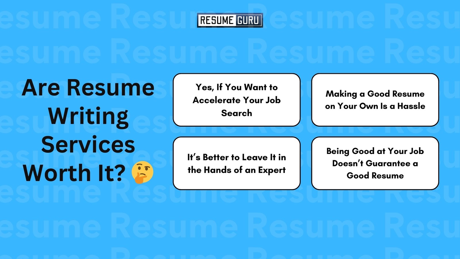 Are Resume Writing Services Worth It? 🤔
Yes, If You Want to Accelerate Your Job Search
Making a Good Resume on Your Own Is a Hassle
It’s Better to Leave It in the Hands of an Expert
Being Good at Your Job Doesn’t Guarantee a Good Resume