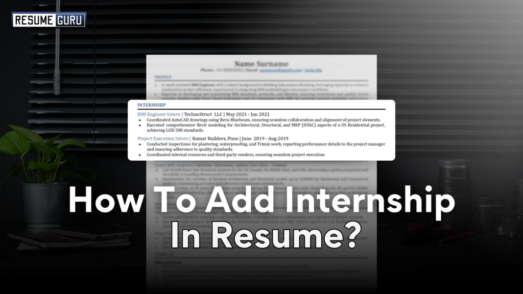 How to add internship in resume