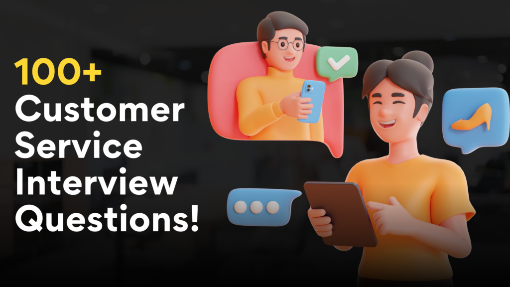 customer service interview questions and answers