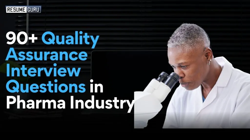 quality assurance interview questions in pharma industry
