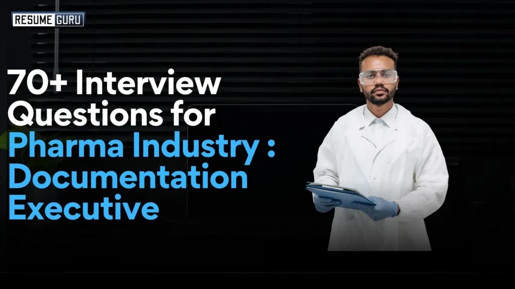 interview questions for pharma industry